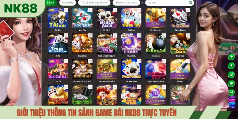 Giới thiệu thông tin sảnh game bài NK88 trực tuyến